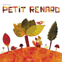Petit renard [ancienne édition]
